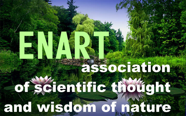 ENART association of scientific thought and wisdom of nature